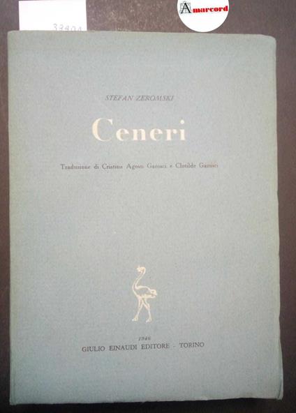 Zeromski Stefan, Ceneri, Einaudi, 1946 - copertina