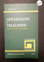 Bozzano E., Apparizioni e telecinesi, Edizioni del Gattopardo, 1972