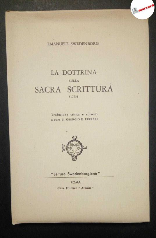 Swedenborg Emanuele, La dottrina sulla sacra scrittura, Atanor, 1952 - I - Emanuel Swedenborg - copertina