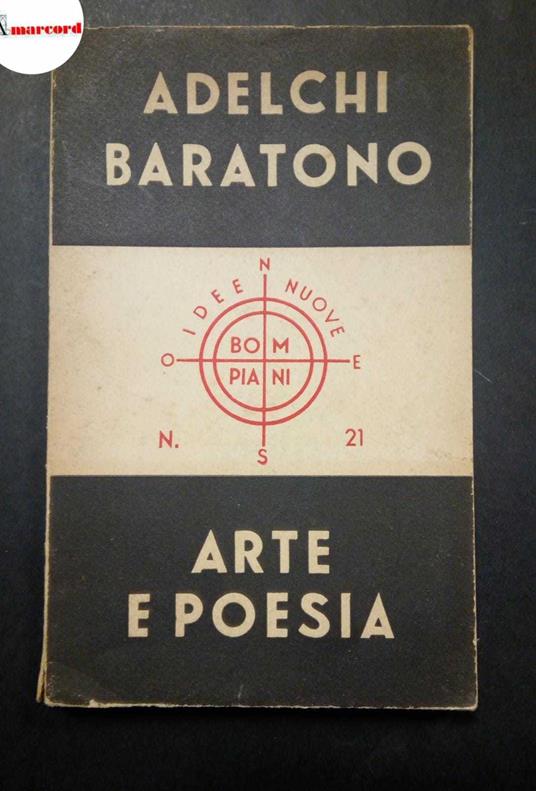 Baratono Adelchi, Arte e poesia, Bompiani, 1945 - copertina