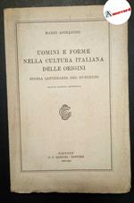 Apollonio Mario, Uomini e forme nella cultura italiana delle origini, Sansoni, 1943