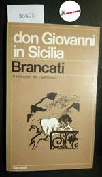 Brancati Vitaliano, Don Giovanni in Sicilia, Garzanti, 1971