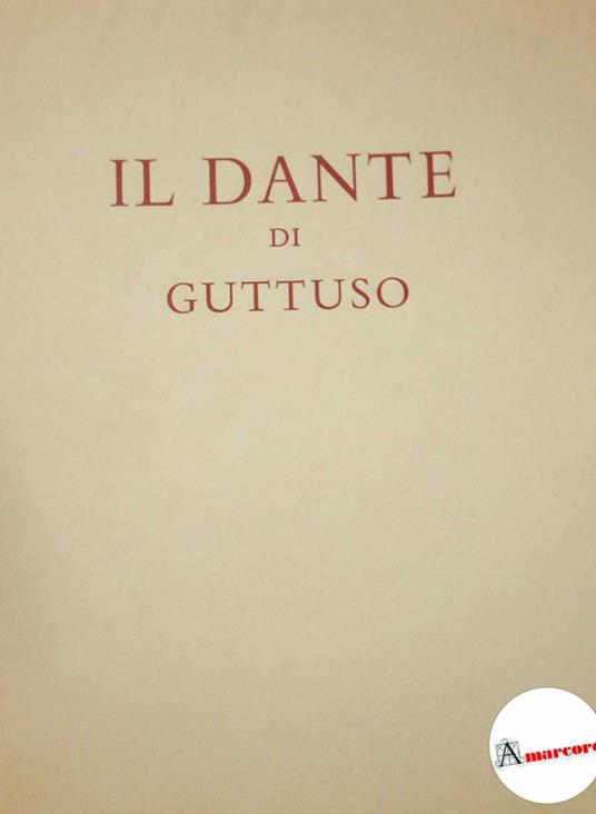 Il Dante di Guttuso, Mondadori, 1970 - Dante Alighieri - copertina