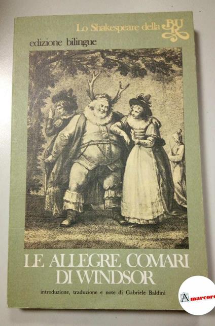 Shakespeare William, Le allegre comari di Windsor, Bur, 1976 - William Shakespeare - copertina