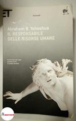 Yehoshua Abraham, Il responsabile delle risorse umane, Einaudi, 2004