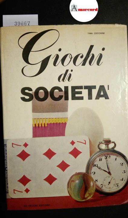 Cecchini Tina, Giochi di società, De Vecchi, 1966 - Tina Cecchini - copertina