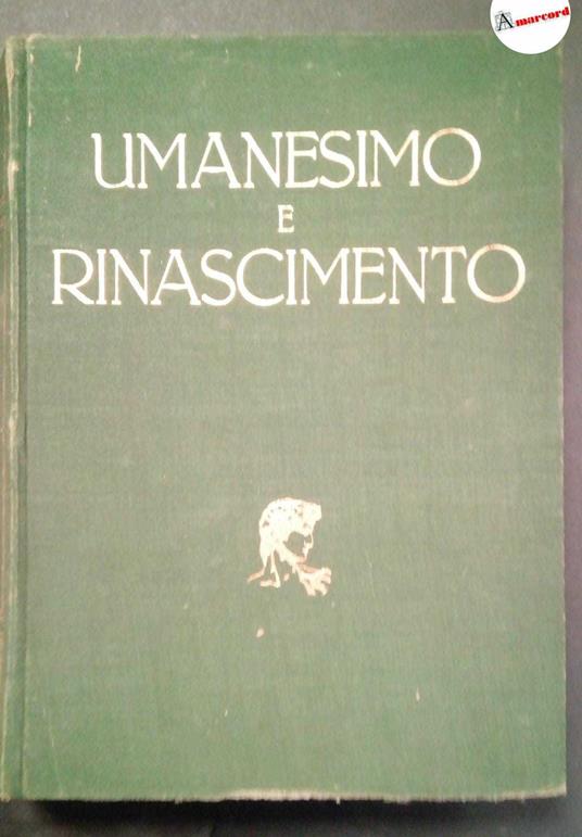 Gengaro Maria Luisa, Umanesimo e rinascimento, Utet, 1944 - M. Luisa Gengaro - copertina