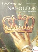 Laveissiere Sylvain, Le Sacre de Napoleon peint par David, 5 Continents, 2004