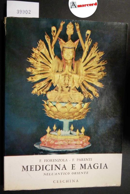 AA. VV., Medicina e magia nell'Antico Oriente, Ceschina, 1962 - copertina