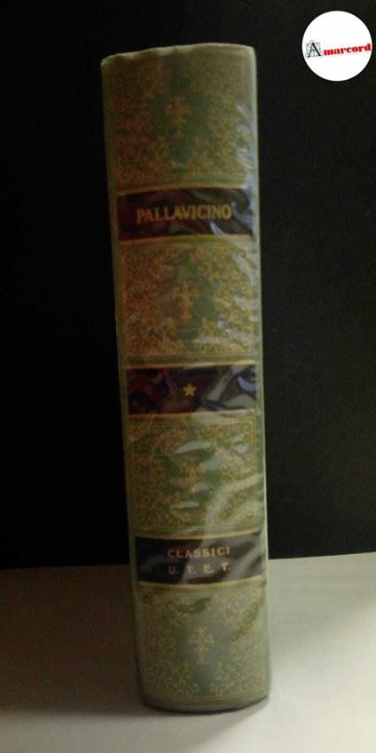Pallavicino Sforza, Storia del concilio di Trento ed altri scritti, Utet, 1974 - Sforza Pallavicino - copertina
