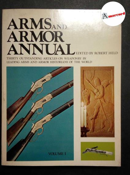 Held Robert, Arms and Armor annual (volume I), Digest Books, 1973 - Robert Held - copertina