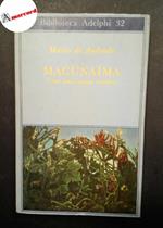 Andrade Mario de, Macunaima. L'eroe senza nessun carattere, Adelphi, 1970