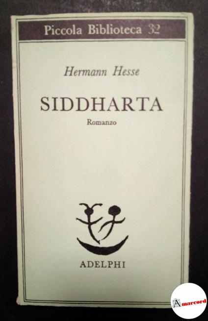 Hesse Hermann, Siddharta, Adelphi, 1978 - Hermann Hesse - copertina