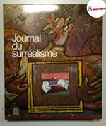 Picon Gaetan, Journal du Surrealisme, Skira, 1976