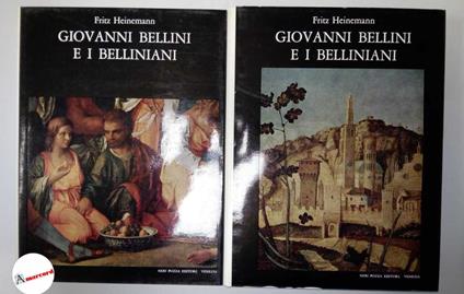 Heinemann Fritz, Giovanni Bellini e i belliniani (2 voll.), Neri Pozza, 1959 - copertina