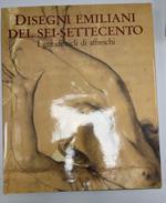 AA.VV., Disegni emiliani del Sei-Settecento. I grandi cicli di affreschi., Amilcare Pizzi editore, 1990