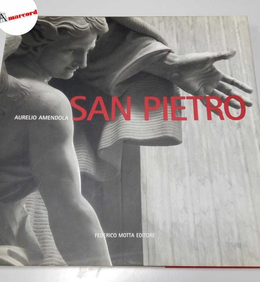 Amendola Aurelio, San Pietro, Federico Motta, 1998 - Aurelio Amendola - copertina