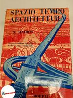 Giedion Sigfried, Spazio, tempo ed architettura. Lo sviluppo di una nuova tradizione., Hoepli, 1954