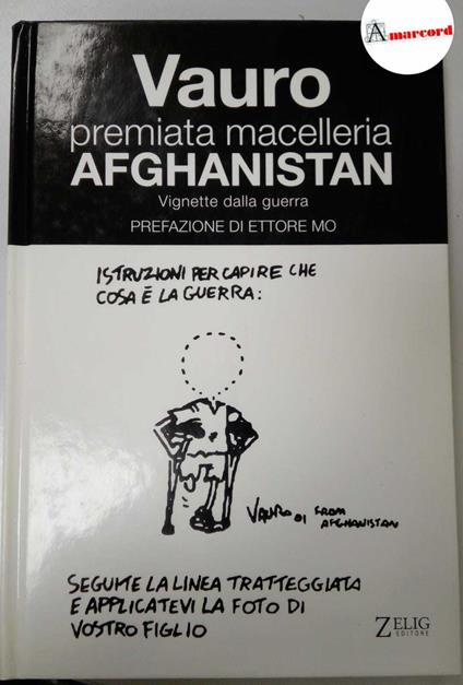 Vauro, Premiata macelleria Afghanistan, Zelig, 2002 - Vauro Senesi - copertina