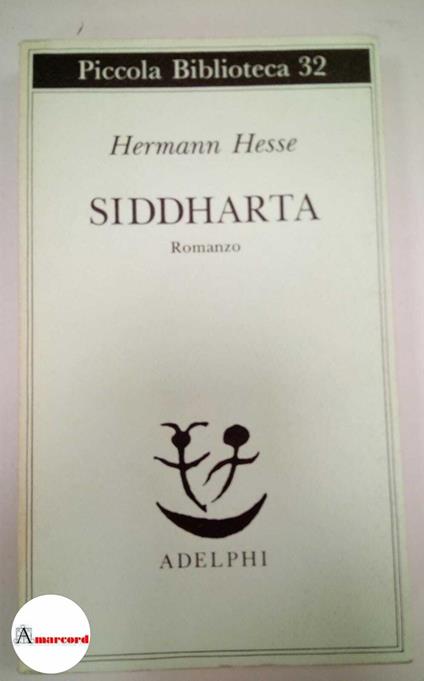 Hesse Hermann. Siddharta. Adelphi. 1989 - Hermann Hesse - copertina