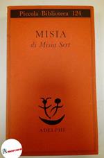 Sert Misia. Misia. Adelphi. 1981