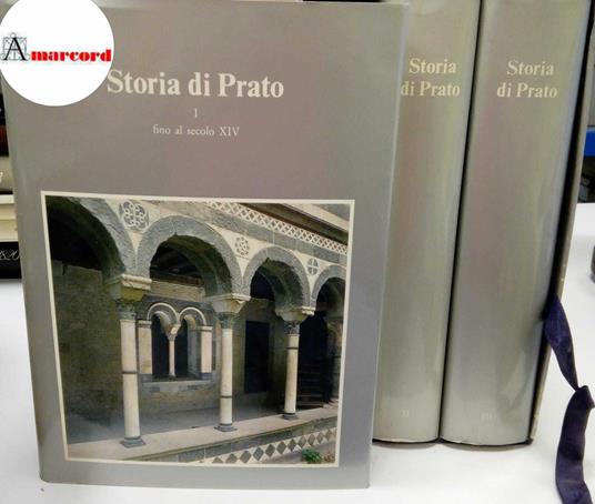 AA.VV., Storia di Prato (3 voll.), Cassa di Risparmi e Depositi di Prato, 1980 - copertina