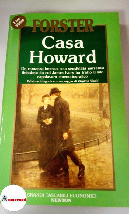 Forster E.M. Casa Howard. Newton, 1993 - Edward M. Forster - copertina