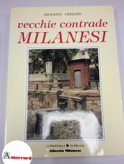 Vecchie contrade milanesi - Giovanni Cenzato - copertina