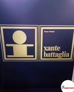 Passoni, Franco. , and Battaglia, Xante. Xante Battaglia Milano IEDA, 1972