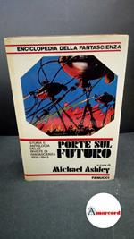 Ashley, Michael. Porte sul futuro : storia e antologia delle riviste di fantascienza 1926-1945. Roma Fanucci, 1978