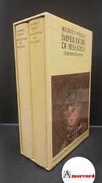 Psellos, Michaīl. , and Del Corno, Dario. , Ronchey, Silvia. , Criscuolo, Ugo. , Impellizzeri, Salvatore. Imperatori di Bisanzio : (cronografia). [Milano] Fondazione Lorenzo Valla, 1984