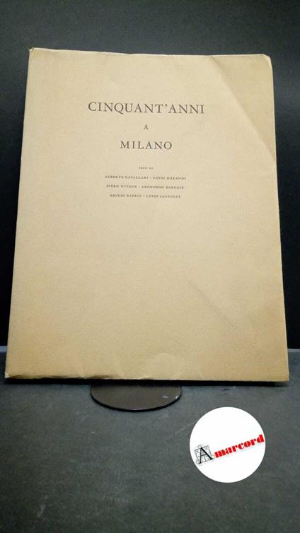 Cavallari, Alberto. Cinquant'anni a Milano Milano Palazzi, 1968 - copertina