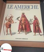 Ortona, Egidio. Le Americhe : storie di viaggiatori italiani. Milano Nuovo Banco Ambrosiano, 1987