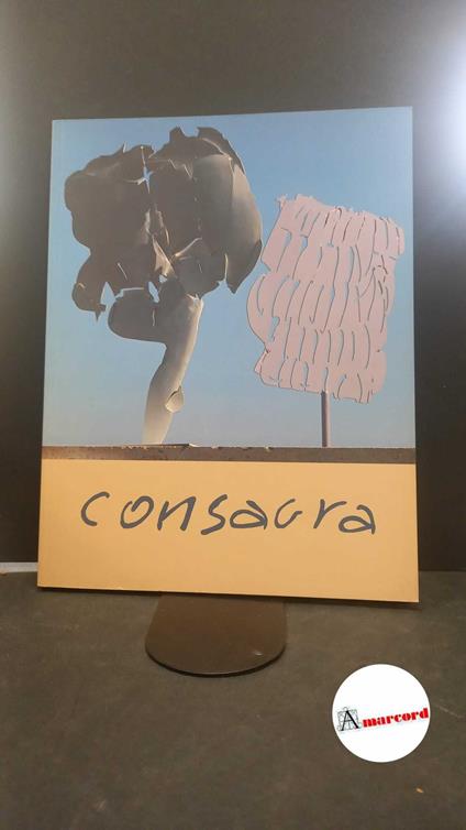 Consagra, Pietro. Pietro Consagra: frontalità Bolzano Museion, 2000 - Pietro Consagra - copertina