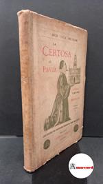 Beltrami Luca. La Certosa di Pavia. Hoepli. 1895