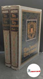 Imendörffer, Benno. , Schneider, Sigmund. Mein Österreich, mein Heimatland : illustrierte Volks- und Vaterlandskunde des österreichischen Kaiserstaates. Wien Verlag für vaterländische Literatur, 1914