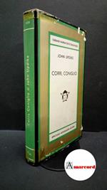 Updike, John. , and Oddera, Bruno. Corri, coniglio : romanzo. Milano A. Mondadori, 1961. Prima edizione