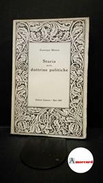 Mosca, Gaetano. Storia delle dottrine politiche Bari Laterza, 1957