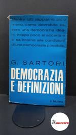 Sartori, Giovanni. Democrazia e definizioni [Bologna] Il mulino, 1969
