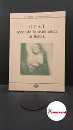 Tirelli, G.. , and Imbasciati, Antonio. ilT.A.T. secondo la sistematica di Bellak Firenze Organizzazioni Speciali, 1987