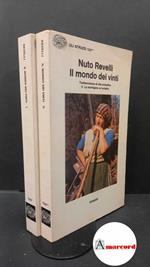 Revelli, Nuto. , and Fazio, Mario. Il mondo dei vinti: testimonianze di vita contadina 2 voll. Torino Einaudi, 1977