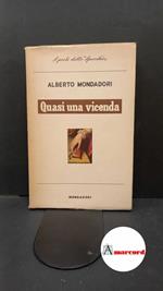 Mondadori, Alberto. Quasi una vicenda Milano Mondadori, 1957