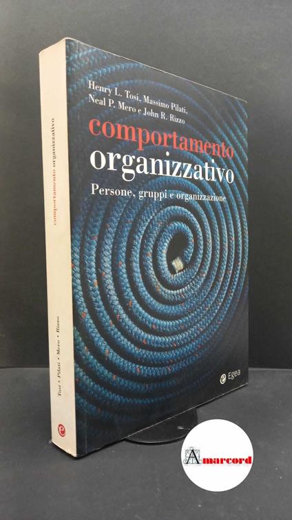 Comportamento organizzativo. Persone, gruppi e organizzazione - Dario Fo - copertina