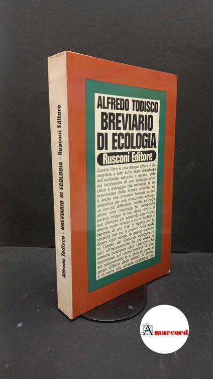 Todisco, Alfredo. Breviario di ecologia Milano Rusconi, 1974 - Alfredo Todisco - copertina