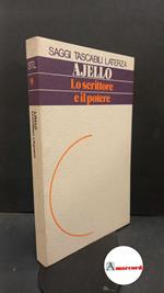 Ajello, Nello. Lo scrittore e il potere Roma Laterza, 1974