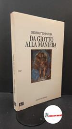 Patera, Benedetto. Da Giotto alla maniera : antologia della critica d'arte in Italia da Dante all'età del Vasari. Palermo Flaccovio, 1995