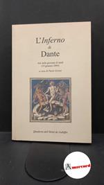 Grossi, Paolo. L'Inferno di Dante : atti della giornata di studi (19 gennaio 2004). Parigi Istituto italiano di cultura, 2004