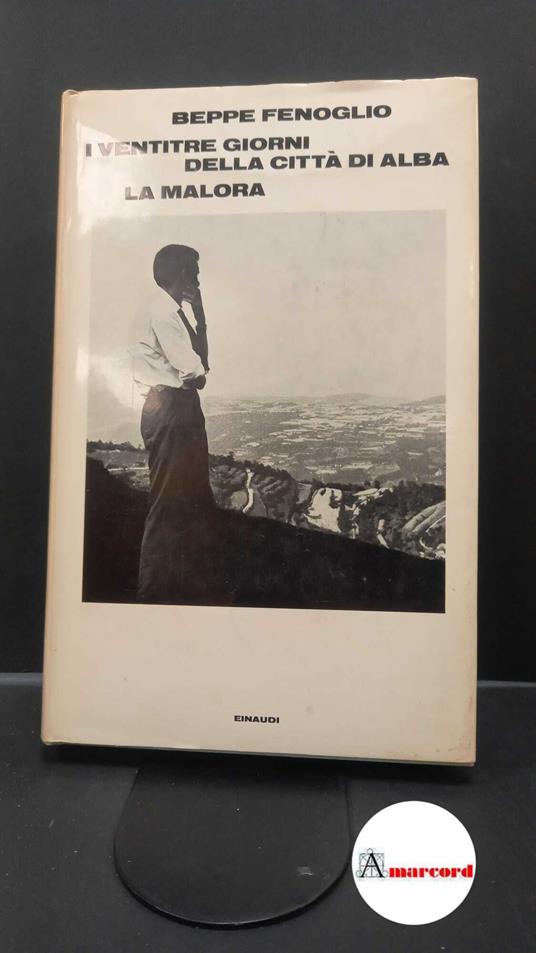 Fenoglio, Beppe. I ventitré giorni della città di Alba Torino Einaudi, 1970 - Beppe Fenoglio - copertina