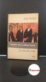 Bellow, Saul. La resa dei conti Torino Einaudi, 1960 prima edizione