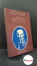 Ferenczi, Sándor. , and Novelletto Cerletti, Margherita. 4: Articoli commemorativi, recensioni e presentazioni Rimini Guaraldi, 1974